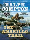 The Amarillo Trail (eBook): Trail Drive Series, Book 24